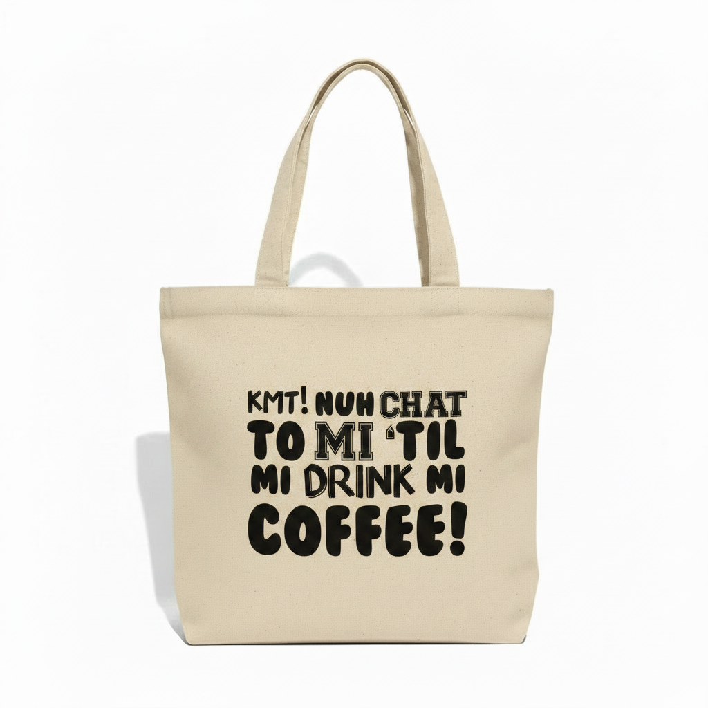 Beige tote bag with black text on a white background